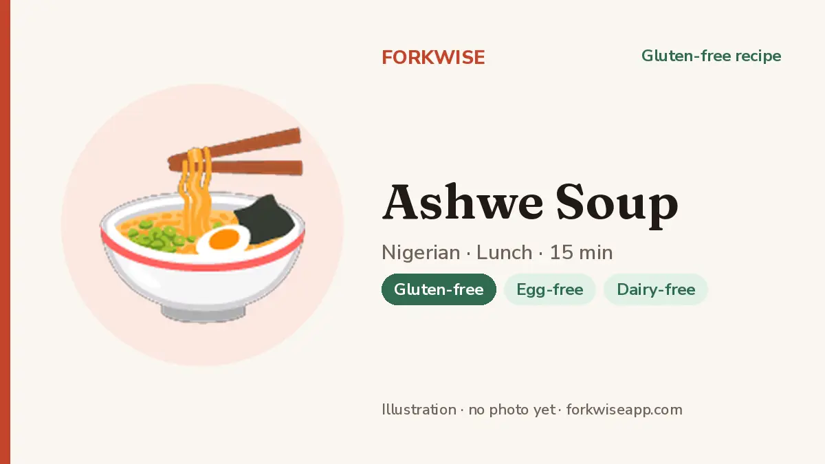 Ashwe Soup – Forkwise recipe card (illustration, no photo yet)