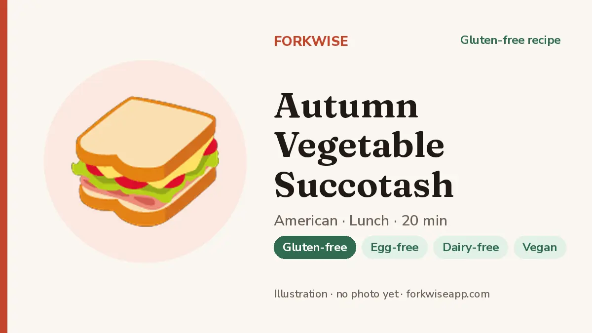 Autumn Vegetable Succotash – Forkwise recipe card (illustration, no photo yet)