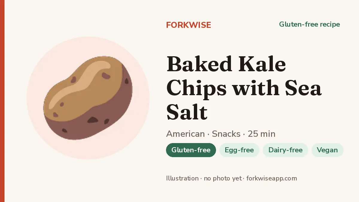 Baked Kale Chips with Sea Salt – Forkwise recipe card (illustration, no photo yet)
