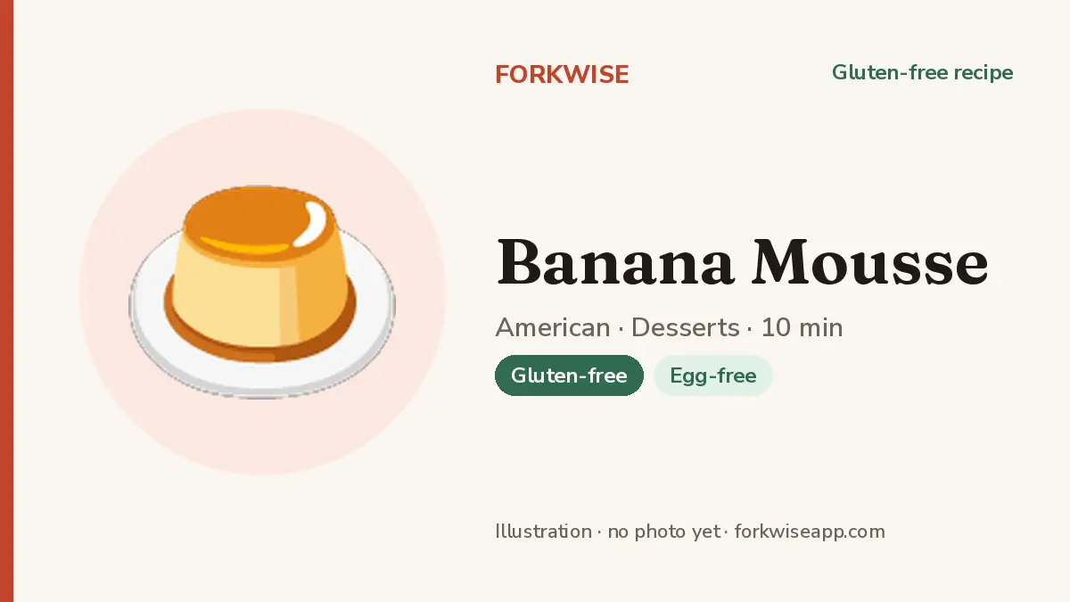 Banana Mousse – Forkwise recipe card (illustration, no photo yet)