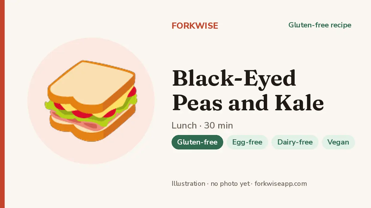 Black-Eyed Peas and Kale – Forkwise recipe card (illustration, no photo yet)