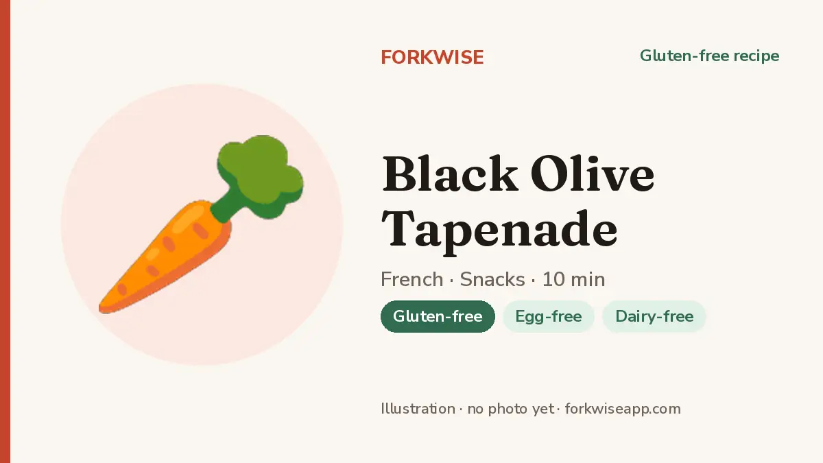Black Olive Tapenade – Forkwise recipe card (illustration, no photo yet)