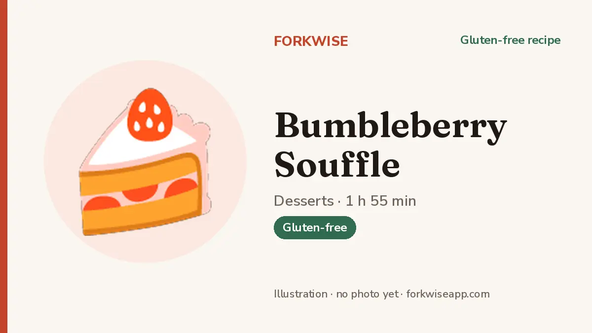 Bumbleberry Souffle – Forkwise recipe card (illustration, no photo yet)