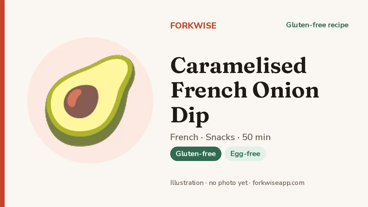 Caramelised French Onion Dip – Forkwise recipe card (illustration, no photo yet)