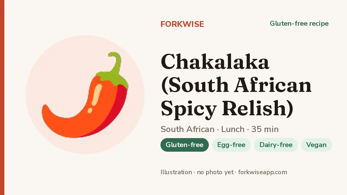 Chakalaka (South African Spicy Relish) – Forkwise recipe card (illustration, no photo yet)