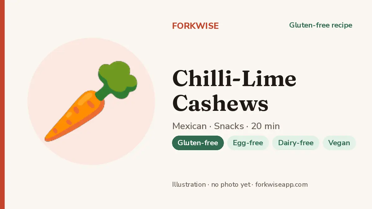 Chilli-Lime Cashews – Forkwise recipe card (illustration, no photo yet)
