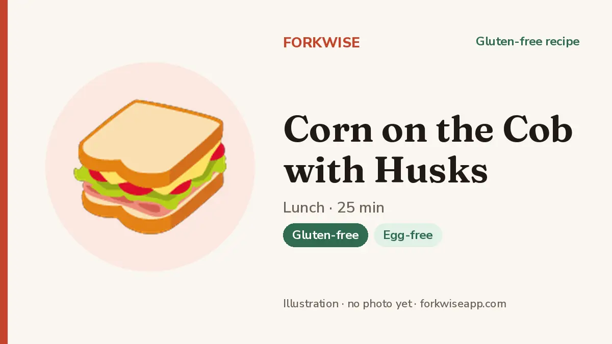 Corn on the Cob with Husks – Forkwise recipe card (illustration, no photo yet)