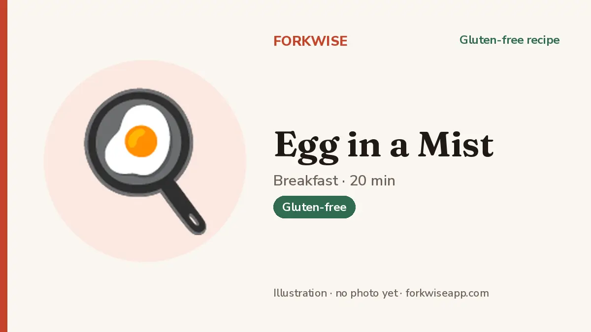 Egg in a Mist – Forkwise recipe card (illustration, no photo yet)