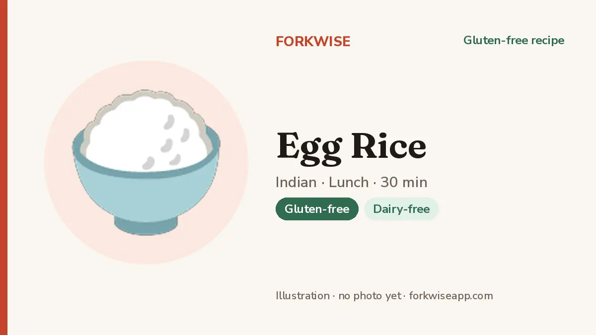 Egg Rice – Forkwise recipe card (illustration, no photo yet)