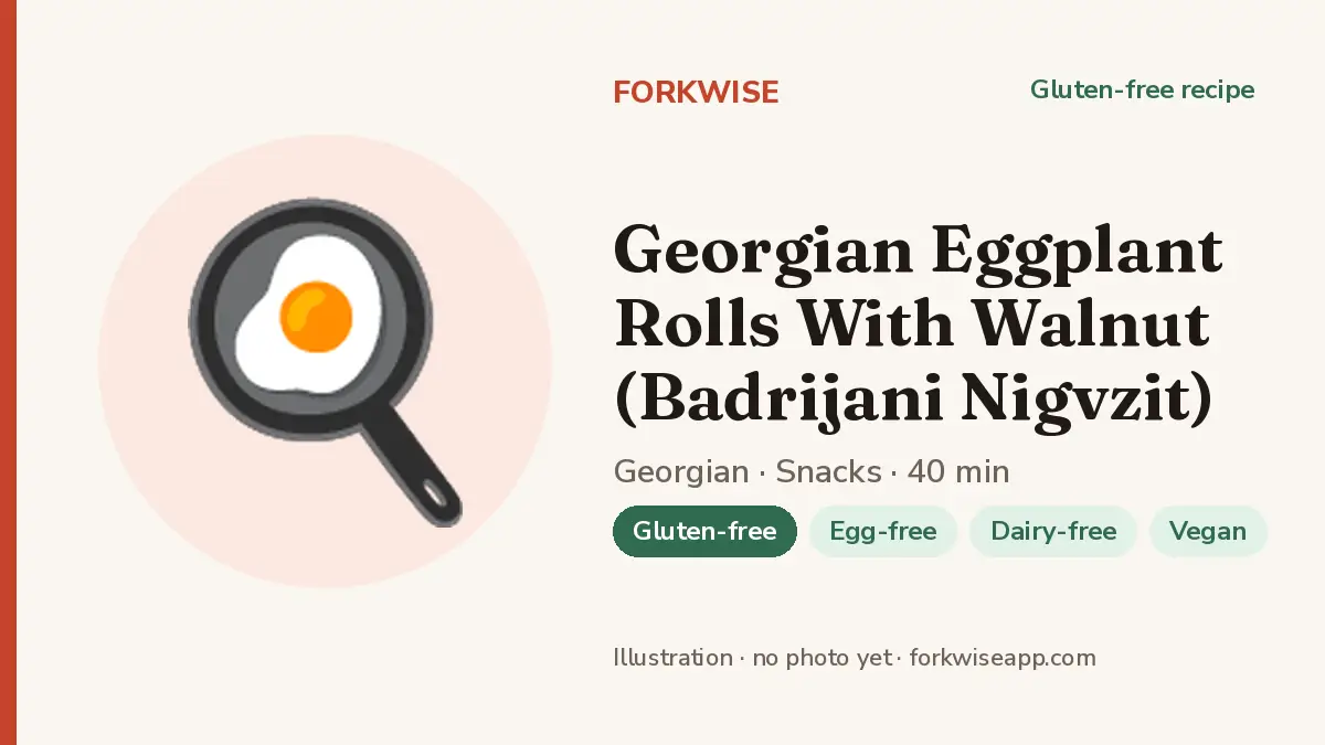 Georgian Eggplant Rolls With Walnut (Badrijani Nigvzit) – Forkwise recipe card (illustration, no photo yet)