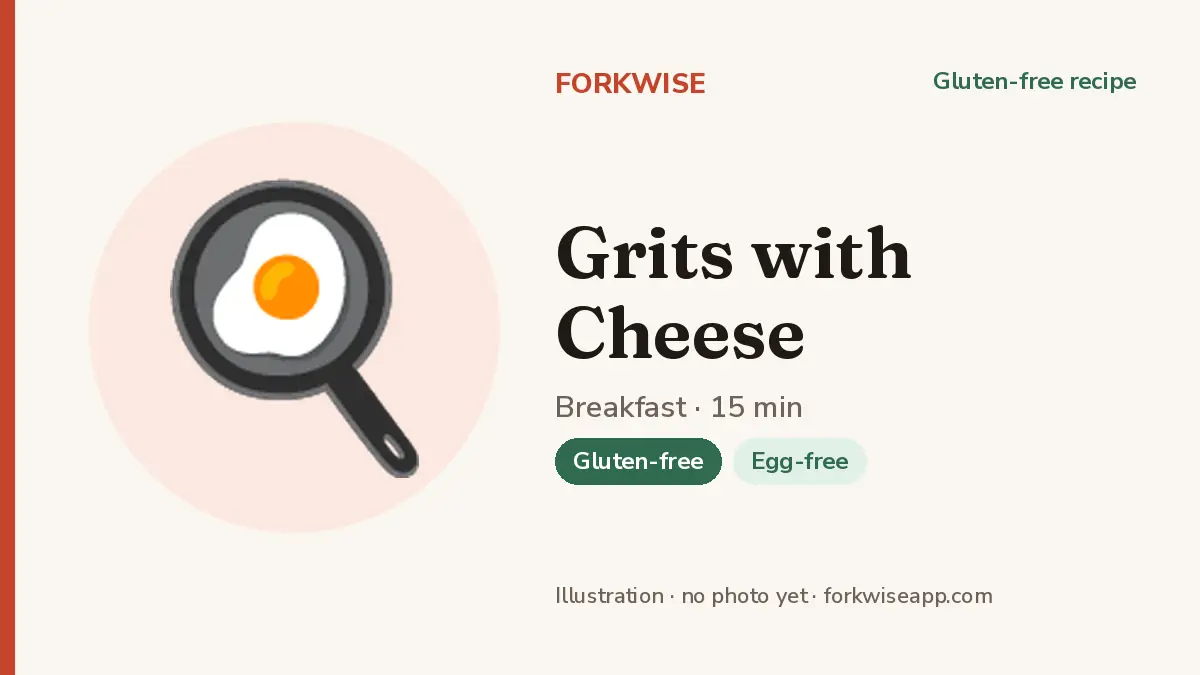 Grits with Cheese – Forkwise recipe card (illustration, no photo yet)