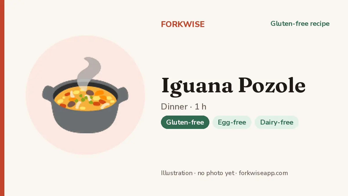 Iguana Pozole – Forkwise recipe card (illustration, no photo yet)