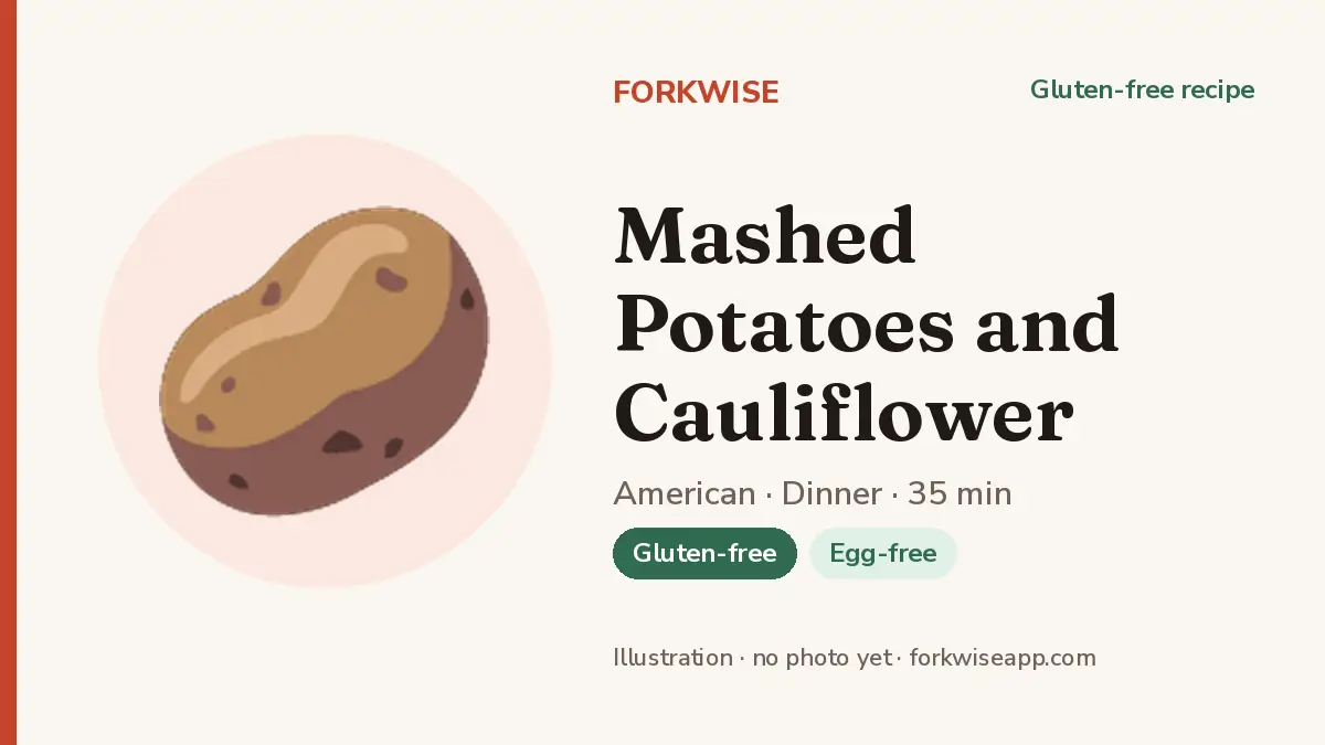 Mashed Potatoes and Cauliflower – Forkwise recipe card (illustration, no photo yet)