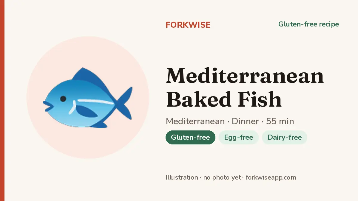 Mediterranean Baked Fish – Forkwise recipe card (illustration, no photo yet)