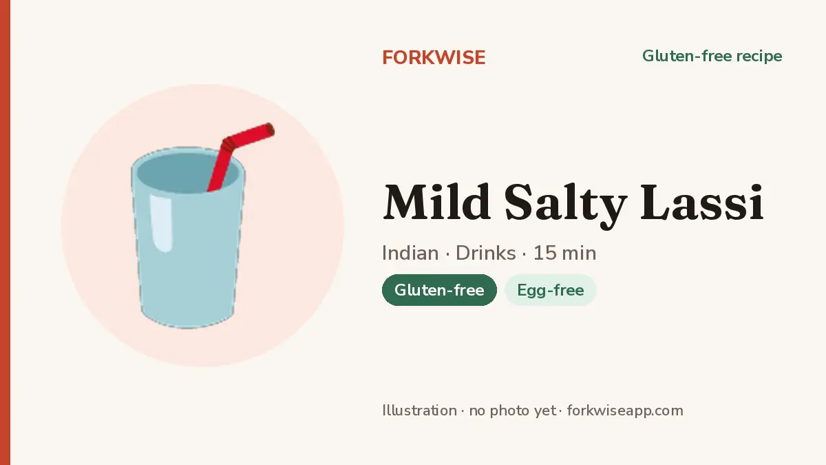 Mild Salty Lassi – Forkwise recipe card (illustration, no photo yet)