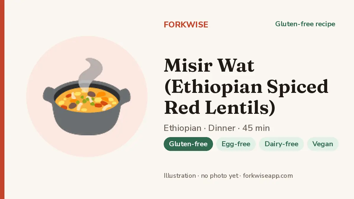 Misir Wat (Ethiopian Spiced Red Lentils) – Forkwise recipe card (illustration, no photo yet)