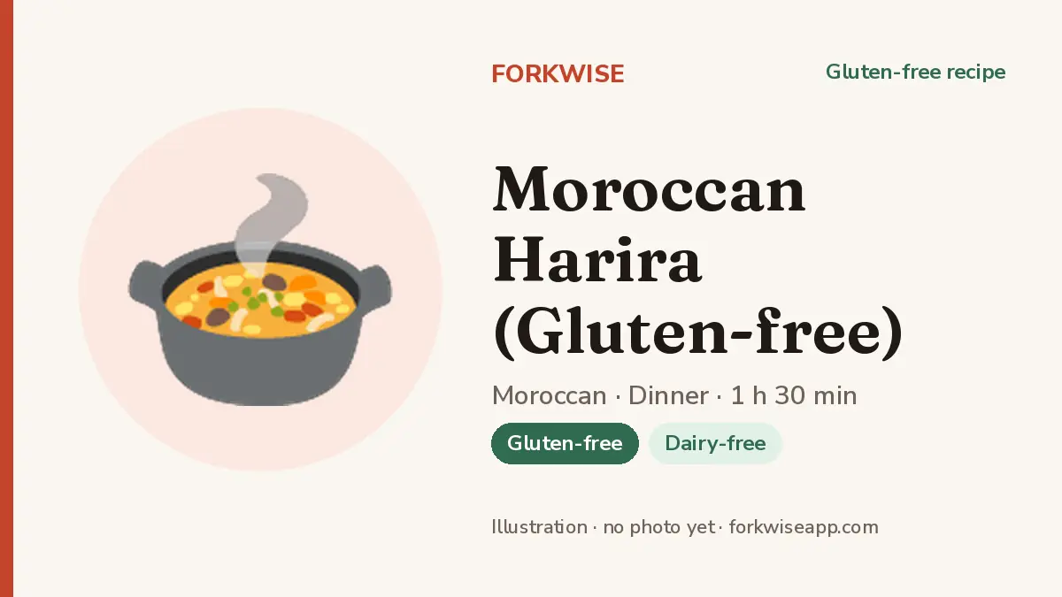 Moroccan Harira (Gluten-free) – Forkwise recipe card (illustration, no photo yet)