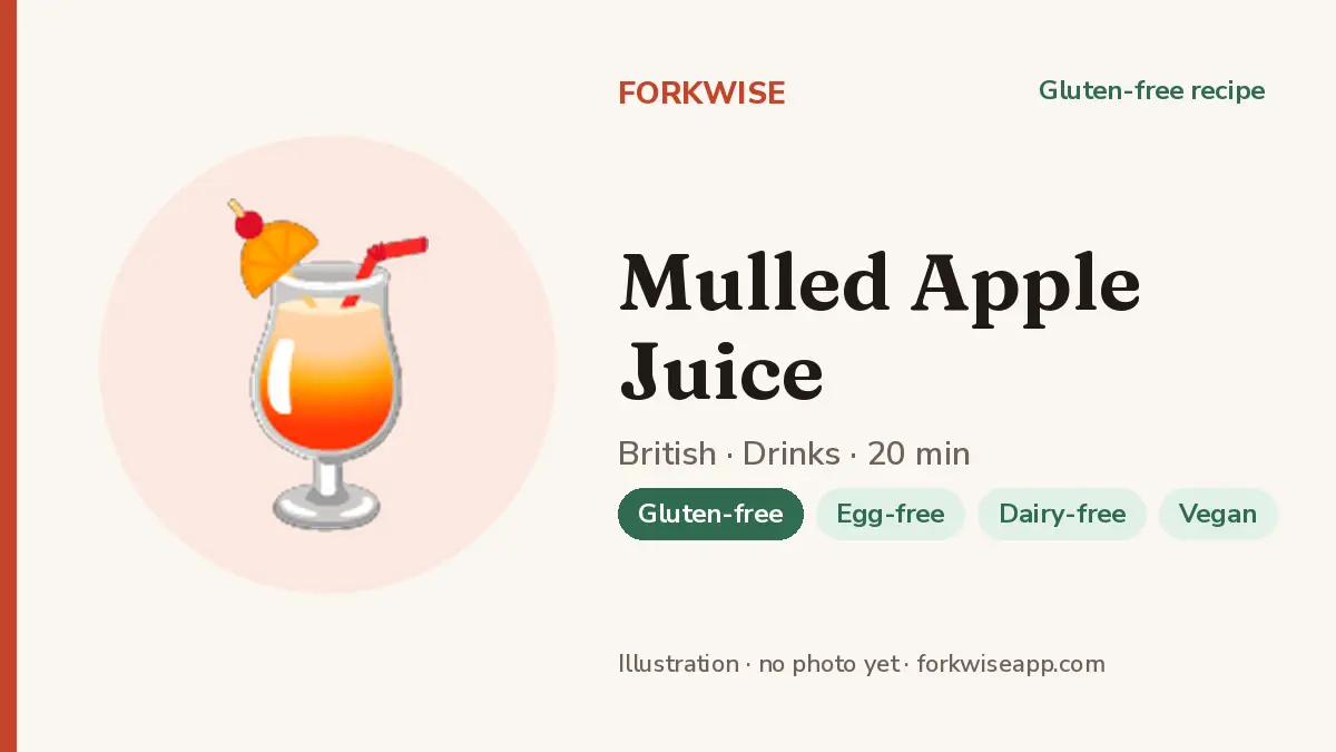 Mulled Apple Juice – Forkwise recipe card (illustration, no photo yet)