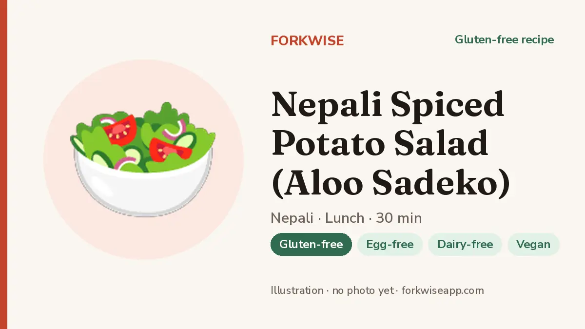 Nepali Spiced Potato Salad (Aloo Sadeko) – Forkwise recipe card (illustration, no photo yet)