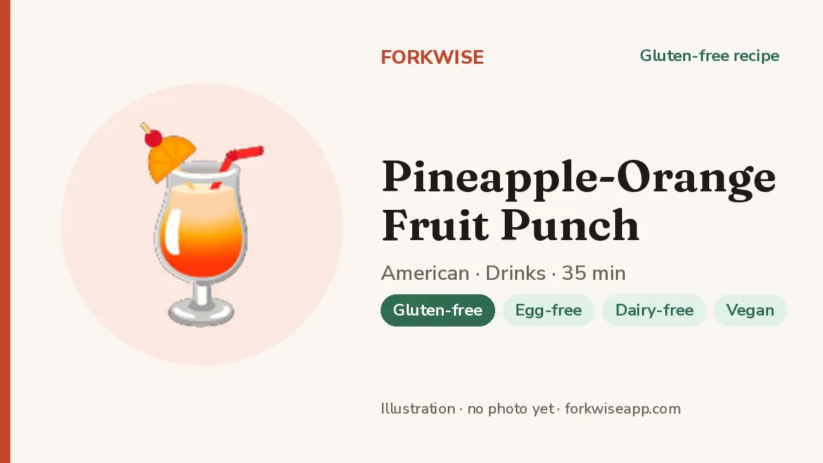 Pineapple-Orange Fruit Punch – Forkwise recipe card (illustration, no photo yet)