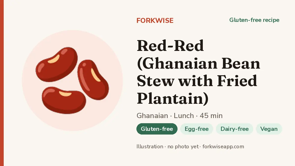 Red-Red (Ghanaian Bean Stew with Fried Plantain) – Forkwise recipe card (illustration, no photo yet)