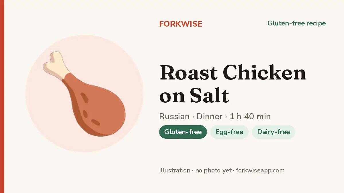 Roast Chicken on Salt – Forkwise recipe card (illustration, no photo yet)