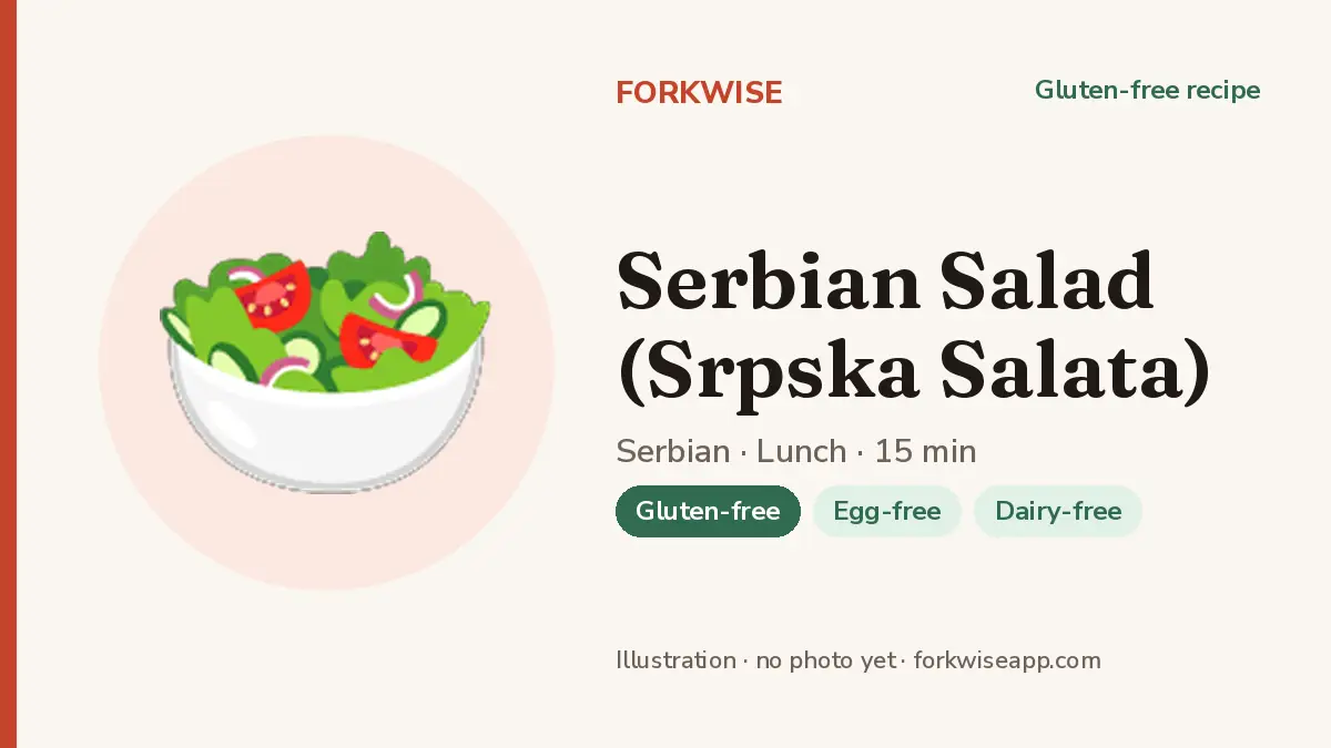 Serbian Salad (Srpska Salata) – Forkwise recipe card (illustration, no photo yet)