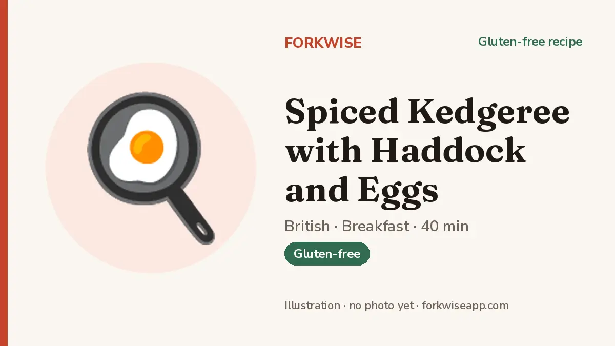 Spiced Kedgeree with Haddock and Eggs – Forkwise recipe card (illustration, no photo yet)