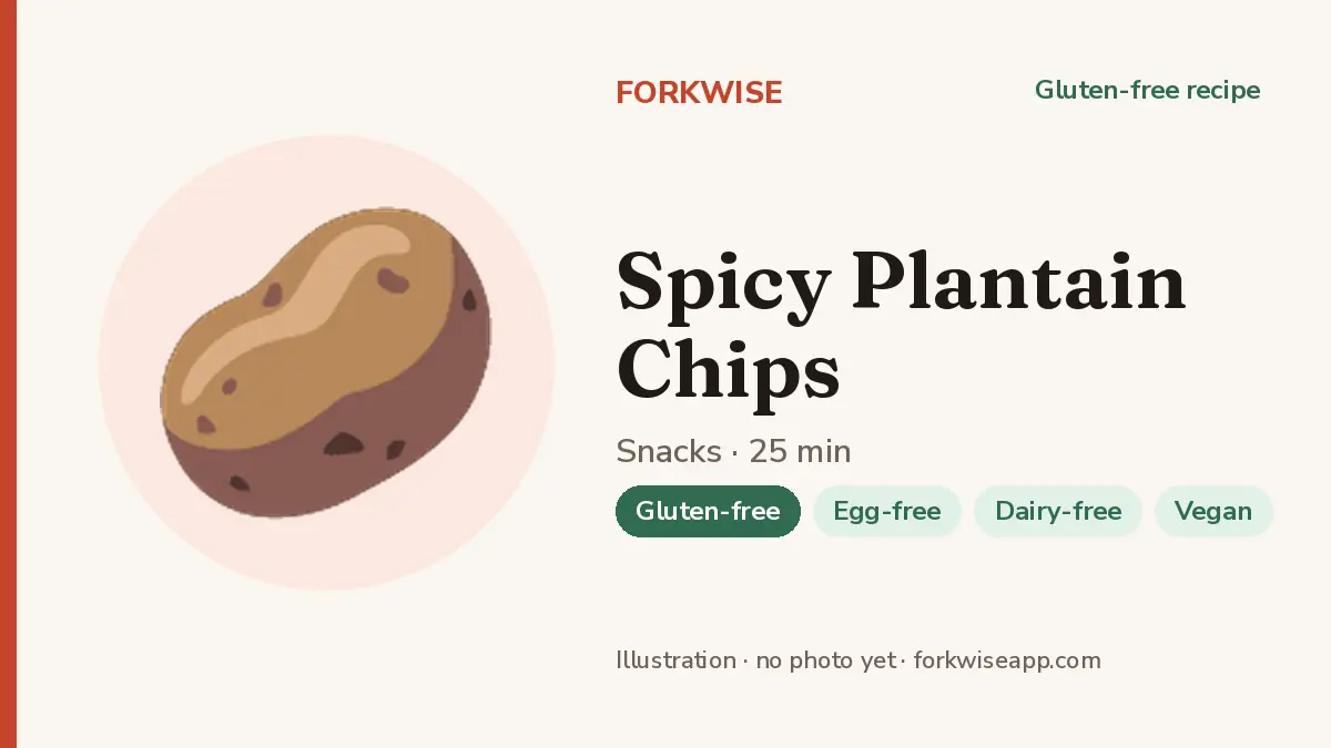 Spicy Plantain Chips – Forkwise recipe card (illustration, no photo yet)
