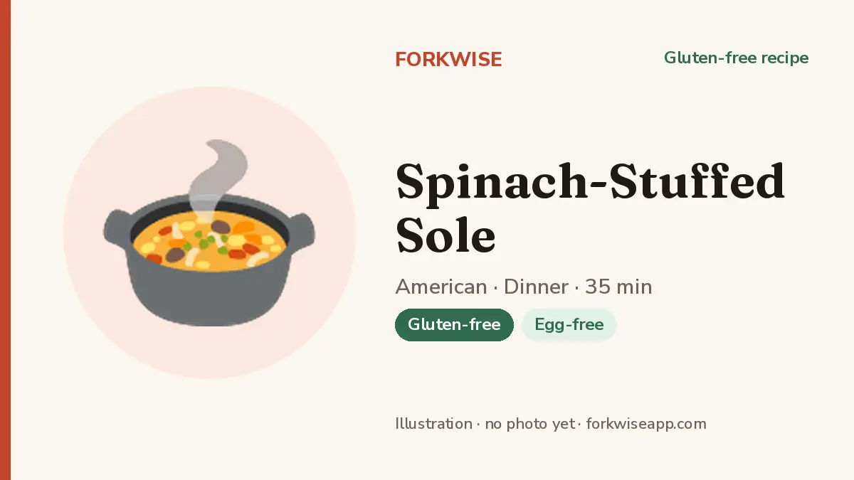 Spinach-Stuffed Sole – Forkwise recipe card (illustration, no photo yet)