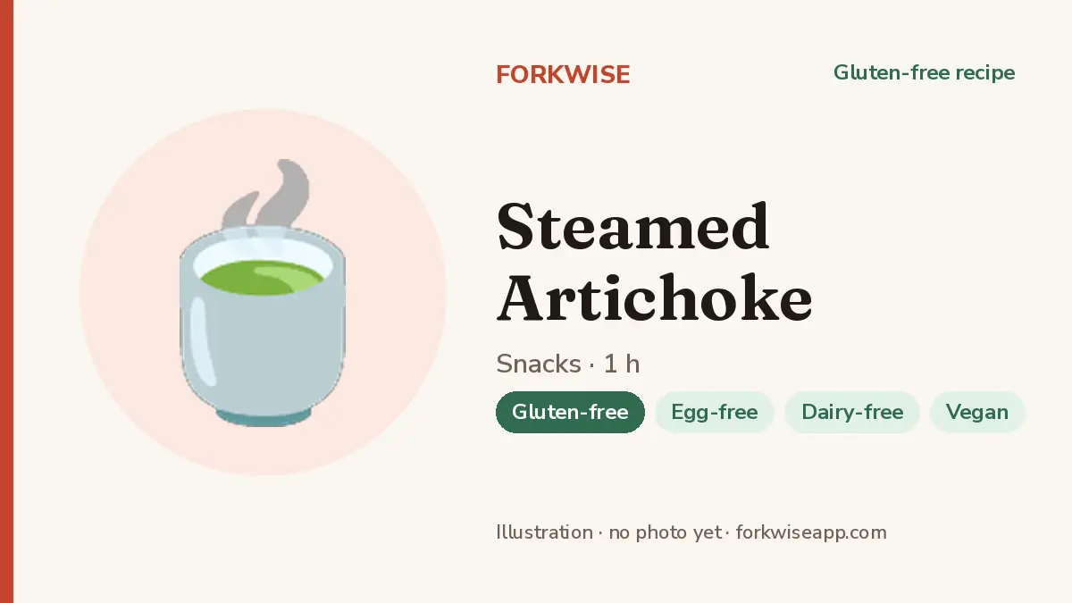 Steamed Artichoke – Forkwise recipe card (illustration, no photo yet)