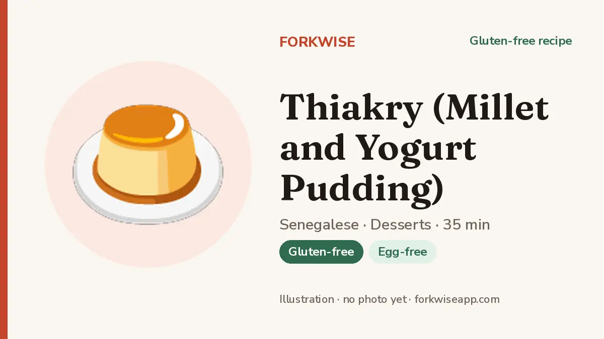 Thiakry (Millet and Yogurt Pudding) – Forkwise recipe card (illustration, no photo yet)