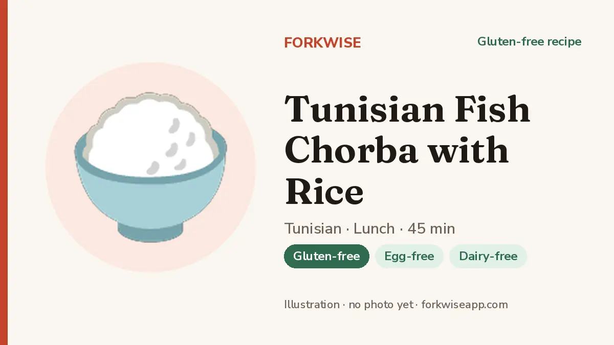 Tunisian Fish Chorba with Rice – Forkwise recipe card (illustration, no photo yet)